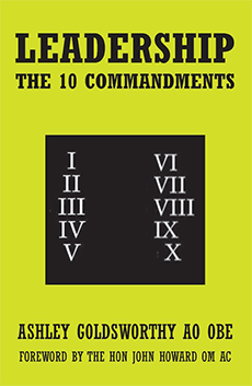 Book by Ashley Goldsworthy: Leadership the ten commandments